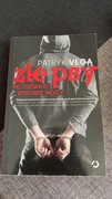 Złe psy. Po ciemnej stronie mocy - P. Vega