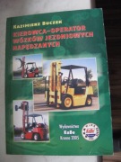 KIEROWCA OPERATOR WÓZKÓW JEZDNIOWYCH Buczek