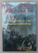 1241 Moja Służba w Legii Nadwiślańskiej Henryk Brandt 