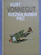 Rzeźnia numer pięć - Kurt Vonnegut