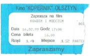 Olsztyn 1999, Bilet Kino Kopernik, Ogniem i mieczem, Kwota 16zł 