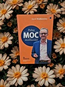 Pełna  moc możliwości Jacek Walkiewicz + Gratis 