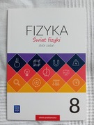 Fizyka. Świat fizyki 8. Zbiór zadań. Szkoła podstawowa.