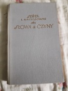 Słowa a czyny, Ignacy Maciejowski ps. Sewer, Wydawnictwo Literackie 1955