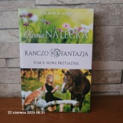 Ranczo Fantazja tom 2 nowe przyjaźnie