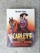 książka "Scarlett ciąg dalszy Przeminęło z wiatrem" tom 2 Alexandra Ripley 