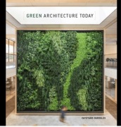 Green Architecture Today Cayetano Cardelus