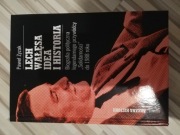 LECH WAŁĘSA IDEA I HISTORIA Paweł Zyzak