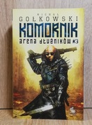 Arena Dłużników Trylogia Komornika T.3 M Gołkowski