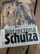Agata Tuszyńska Narzeczona Schulza 