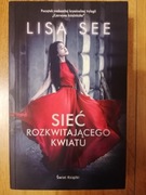 Sieć rozkwitającego kwiatu - Lisa See 