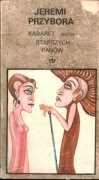KABARET JESZCZE STARSZYCH PANÓW – JEREMI PRZYBORA