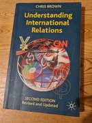 Understanding International Relations Chris Brown