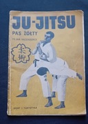 Fr. van Haerendonck. Ju-Jitsu. Pas żółty. Sport i Turystyka, 1960r. Wyd.I.
