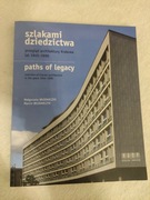 Szlakami dziedzictwa, arch. Krakowa,  Włodarczyk