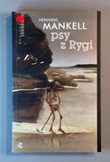 Psy z Rygi. Mankell Henning.