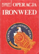 OPERACJA IRONWEED - Robert Littell PROMOCJA!