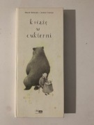 Książe w cukierni, Marek Bieńczyk Joanna Concejo