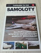 Samoloty Pasażerskie Świata Tom 35 Tupolew Tu-134
