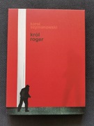 Król Roger – Karol Szymanowski