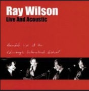 Ray Wilson live and Acoustic
