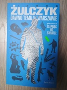 Dawno temu w Warszawie