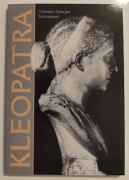 Kleopatra. Christian-Georges Schwentzel - stan idealny 