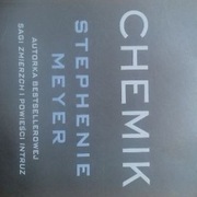 Chemik, thriller Stephanie Meyer