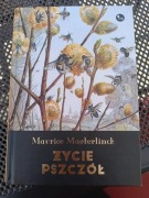 Życie pszczół Maurice Maererlinck wyd.2017