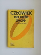 CZŁOWIEK NA CAŁE ŻYCIE ZUZANNA CELMER IWZZ 1985