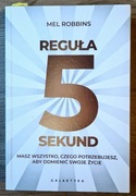 Reguła 5 sekund Mel Robbins