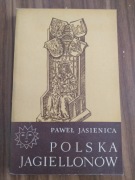 Książka "Polska Jagiellonów" Paweł Jasienica t. I