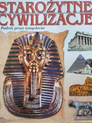 Starożytne cywilizacje- podróż przez tysiąclecia- kolekcja 18 zeszytów