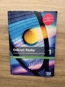 ODKRYĆ FIZYKĘ 1 KLASA LICEUM I TECHNIKUM