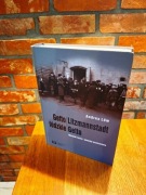 Getto Łódzkie. Litzmannstadt Getto. Andrea Low. UNIKAT!