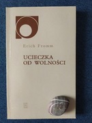 Ucieczka od wolności Erich Fromm stan idealny