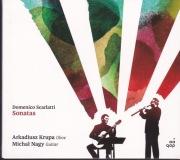Scarlatti - Sonatas - Arkadiusz Krupa , Michał Nagy  
