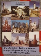 !UNIKAT Parafia Świętej Trójcy w Kobyłce oraz parafie z niej powstałe 