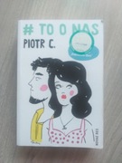 To o nas Piotr C. 
