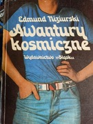Niziurski - Awantury kosmiczne