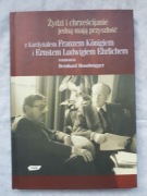 Żydzi i chrześcijanie jedną mają przyszłość. Rozmowa z kard. F. Konigiem