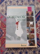Dojrzałość. Encyklopedia zdrowia Praca zbiorowa