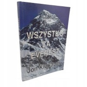 Wszystko za Everest - Jon Krakauer