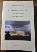 Di Martino, La Dottrina Sociale della Chiesa. Sviluppo storico, 2017.