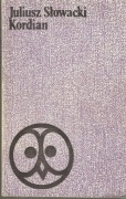 Juliusz Słowacki - Kordian