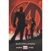 New Avengers Tom 1 Wszystko Umiera