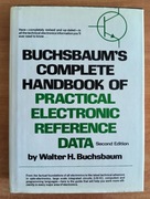 Buchsbaums complete handbook of practical electronic reference data 