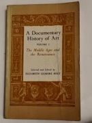 “The Middle Ages and the Renaissance” - Elizabeth Gilmore Holt