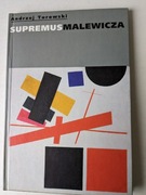 ANDRZEJ TUROWSKI - SUPREMUS MALEWICZA  - KAZIMIERZ MALEWICZ