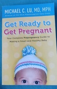 Get ready to get pregnant 